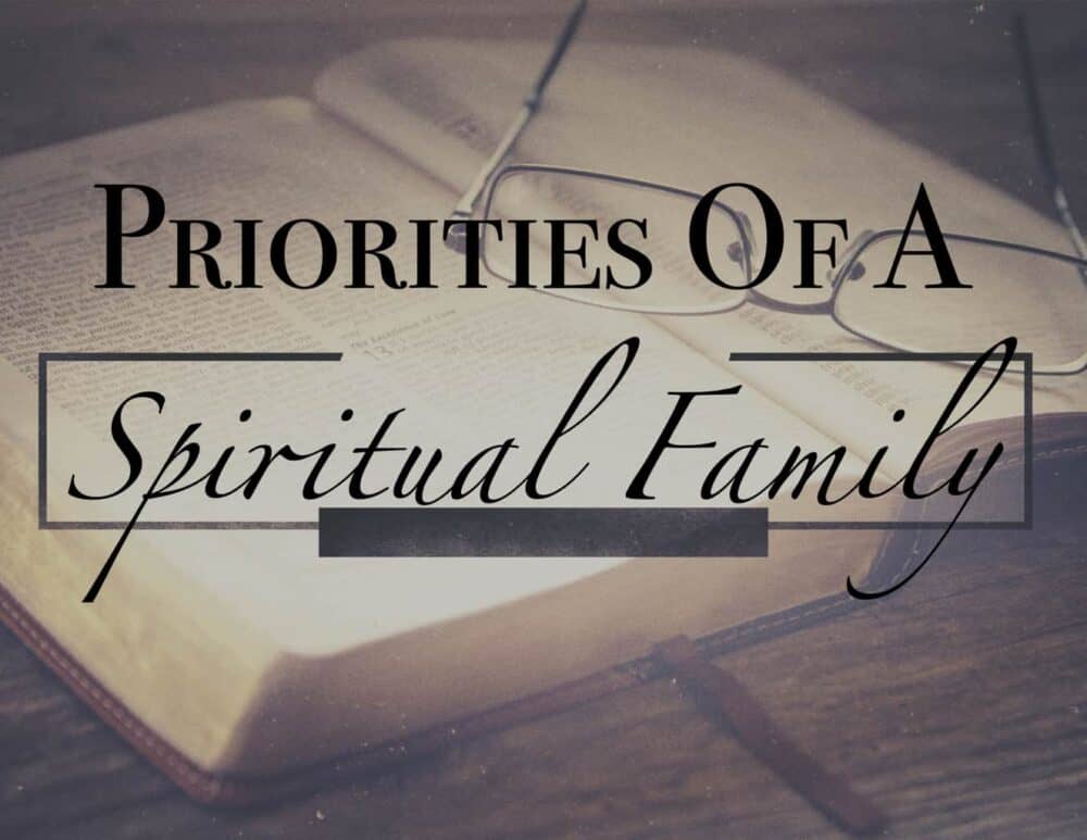 Priorities of a Spiritual Family Image